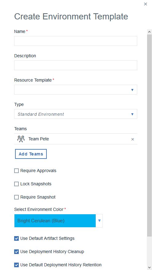 The Create Environment Template window, which shows fields for the name, description, resource template, teams, and other properties
